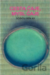 Cesta čaje, mysl čaje