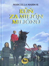 Kůň za milión miliónů