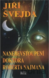 Nanebevstoupení doktora Roberta Najmana