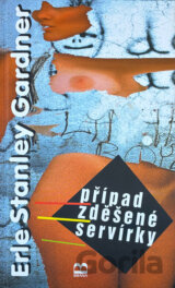 Případ zděšené servírky