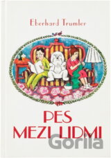 Pes mezi lidmi