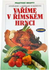 Vaříme v římském hrnci