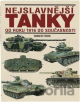 Nejslavnější tanky od r.1916
