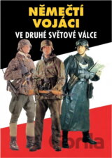 Němečtí vojáci ve 2.světové válce [CZ]