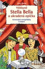 Věštkyně Stella Bella a ukradená opička