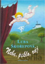 Nebe, peklo, ráj
