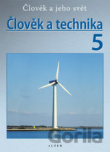 Člověk a technika 5