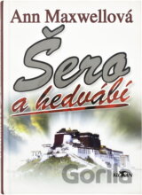 Šero a hedvábí