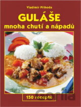Guláše mnoha chutí a nápadů