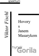 Hovory s Janem Masarykem