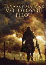 Texaský masakr motorovou pilou: Počátek