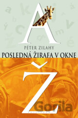 Posledná žirafa v okne
