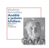 Andělé s jedním křídlem