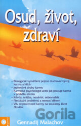 Osud, život, zdraví