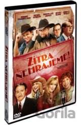 Zítra nehrajeme