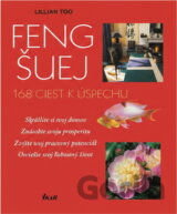 Feng šuej - 168 ciest k úspechu