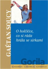 O holčičce, co si ráda hrála se sirkami