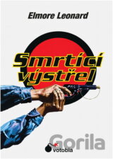 Smrtící výstřel