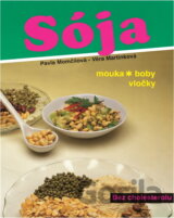 Sója - mouka, boby, vločky