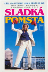 Sladká pomsta MOTTO