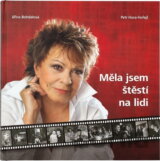 Měla jsem štěstí na lidi