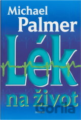 Lék na život