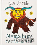 Nemalujte čerta na zeď