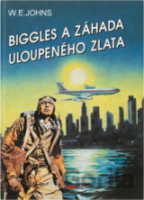 Biggles a záhada uloupeného zlata