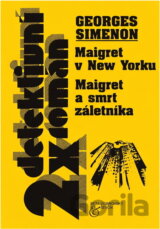 Maigret v New Yorku Maigret a smrt záletníka