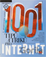 1001 tipů a triků pro Internet [CZ]