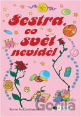 Sestra, co svět neviděl