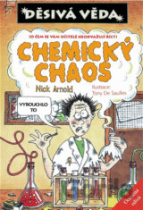 Děsivá věda-Chemický chaos
