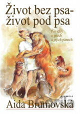 Život bez psa-život pod psa