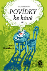 Povídky ke kávě IV.