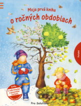 Moja prvá kniha o ročných obdobiach