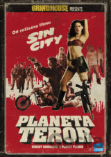 Grindhouse – Planet terror (Planeta Teror)