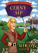 Černý šíp (SK/CZ dabing - animovaný)