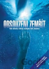 Odsouzeni zemřít
