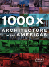 1000 x Architecture of the Americas