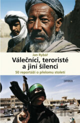 Válečníci, teroristé a jiní šílenci