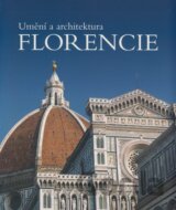 Umění a architektura Florencie