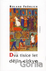 Dva tisíce let dějin církve