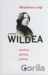 Moudrost a vtip Oscara Wildea