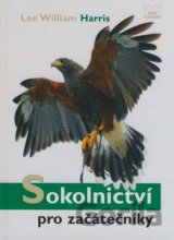 Sokolnictví pro začátečníky