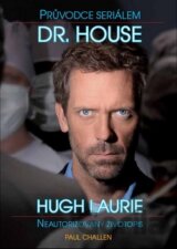 Dr. House - Průvodce seriálem