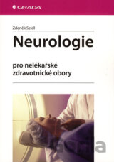 Neurologie pro nelékařské zdravotnické obory