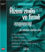 Reengineering - Řízení změn...