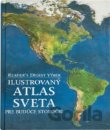 Ilustrovaný atlas sveta pre budúce storočie