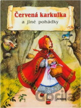 Červená karkulka a jiné pohádky