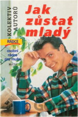 Jak zůstat mladý [CZ]
